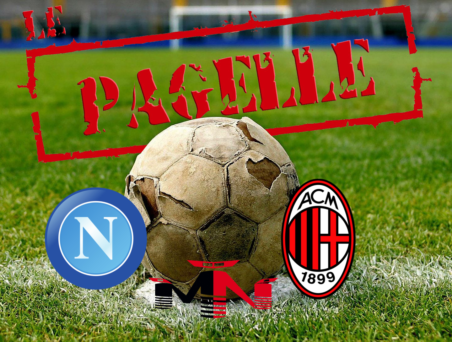 Pagelle Napoli Milan 1-0