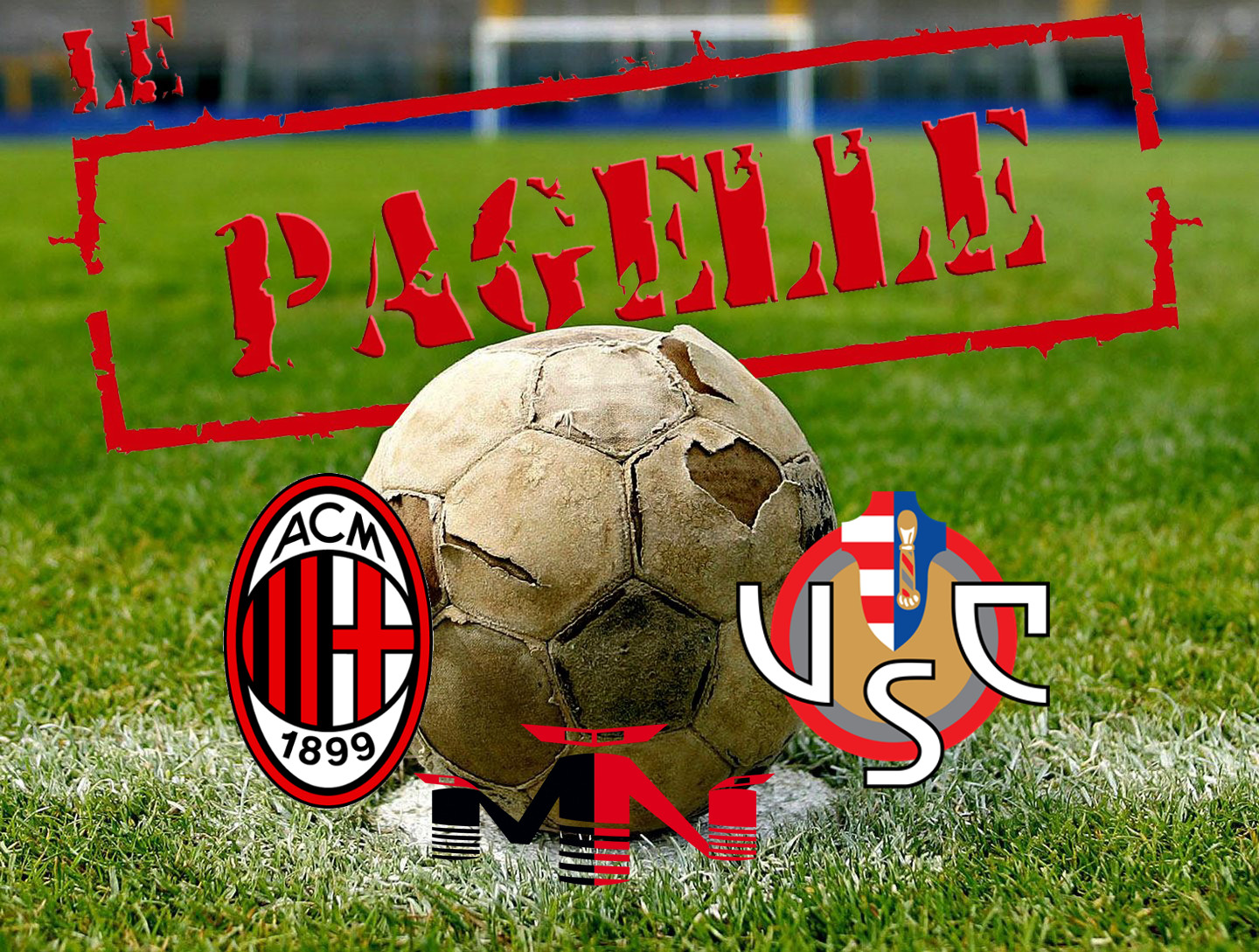 Pagelle Milan – Cremonese 1-2 – L’incubo continua