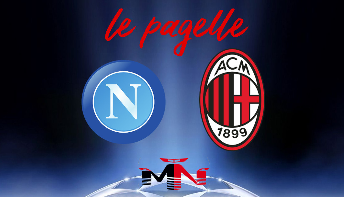 Pagelle Napoli Milan 2-0 (Supercoppa italiana)